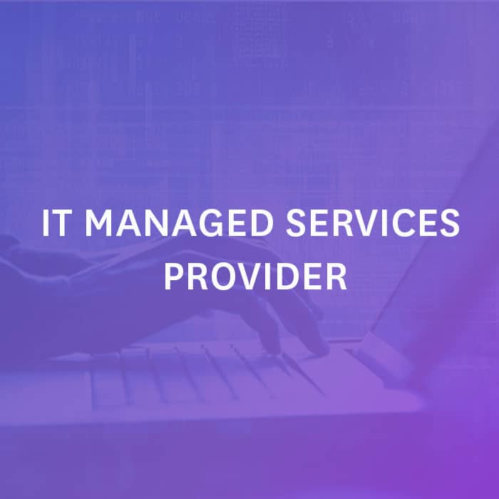 IT Managed Services Provider