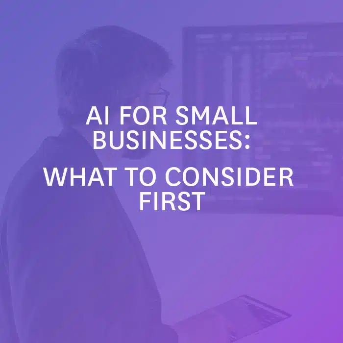 AI For Small Businesses - Considerations