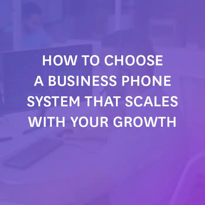 How To Choose A Business Phone System